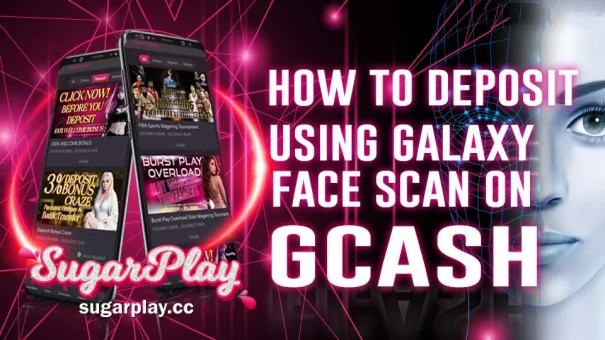 SugarPlay GCash Galaxy Face Scan. Event Time: 2023/09/06 00:00 - 2024/12/31 23:59