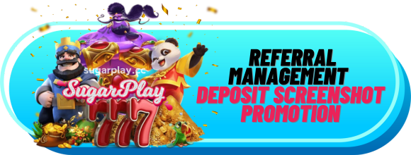 Sugarplay Referral Management - Deposit screenshot promotion