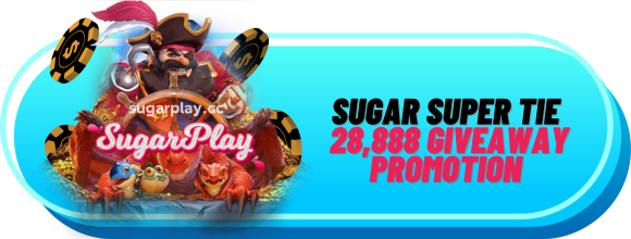 Sugar Super Tie 28,888 Giveaway Promotion